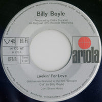 Billy Boyle : Lookin' For Love (7", Single)