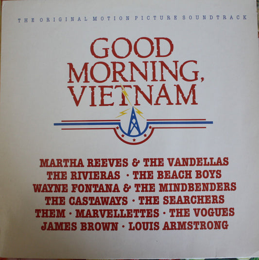 Various : Good Morning, Vietnam (The Original Motion Picture Soundtrack) (LP, Comp)