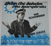 Helm The Schelm & The Sparephrohs : Wir Schwimmen / Kumm Z'ruck (7", Single)