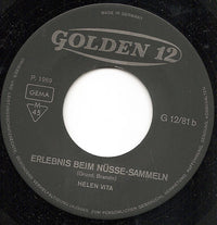 Helen Vita : Das Hübsche Gewehr / Erlebnis Beim Nüsse-Sammeln (7", Mono)