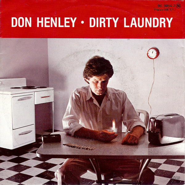 Don Henley : Dirty Laundry (7", Single)