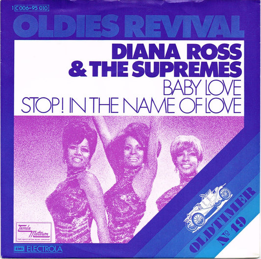 Diana Ross & The Supremes* : Baby Love / Stop! In The Name Of Love (7", Single, Pur)