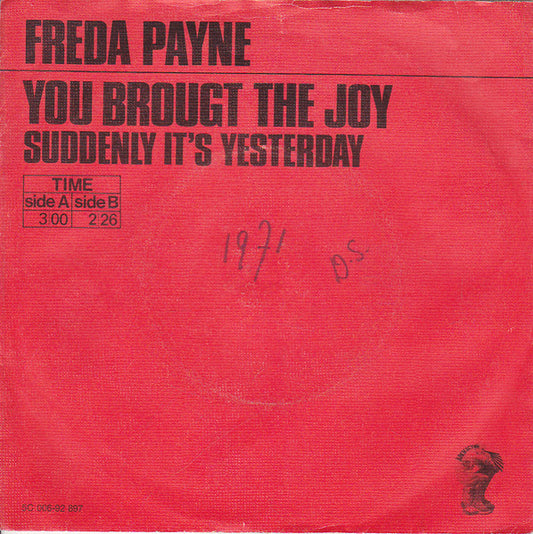 Freda Payne : You Brought The Joy / Suddenly It's Yesterday (7", Single)
