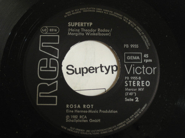 Rosa Rot : Und Alles Schweigt / Supertyp (7", Single)