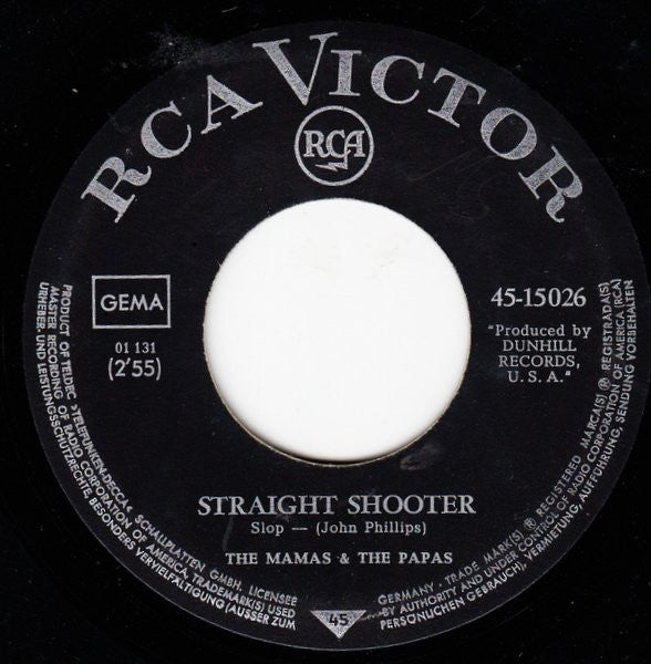 The Mamas & The Papas : Straight Shooter  / Twelve Thirty (12:30) (7", Single)