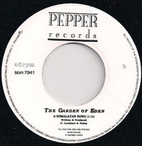 The Garden Of Eden : The Garden Of Eden / A Himalayan Song (7", Single)