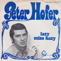 Peter Hofer : Somewhere There's Gotta Be Me (7", Single)