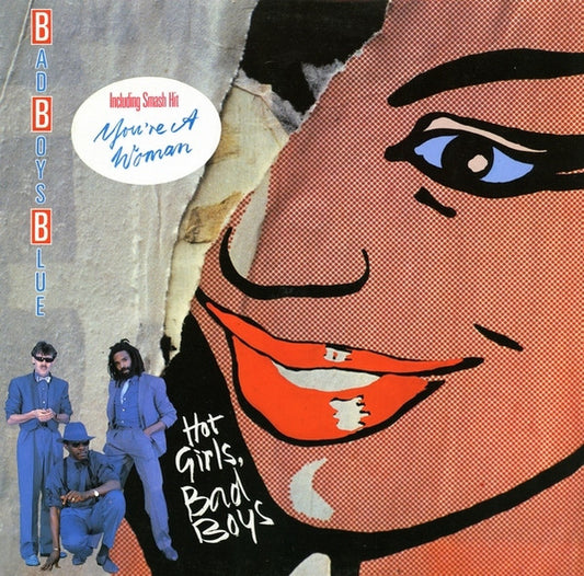 Bad Boys Blue : Hot Girls, Bad Boys (LP, Album)