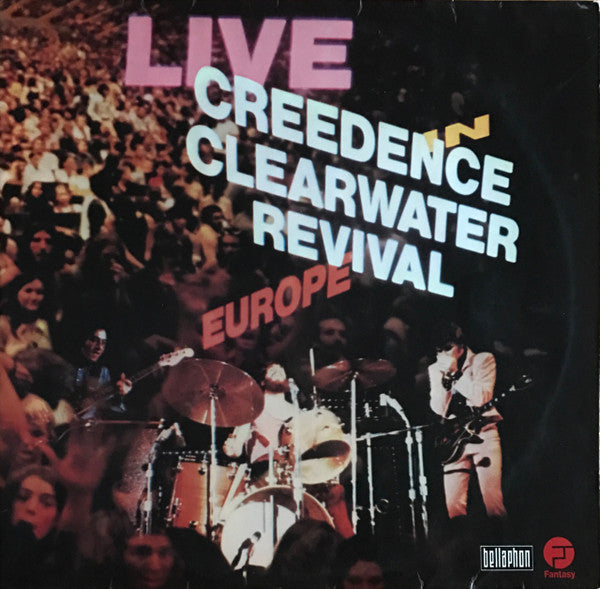 Creedence Clearwater Revival : Live In Europe (2xLP, Album)