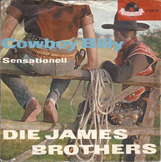 Die James Brothers : Cowboy Billy (7", Single, Mono)