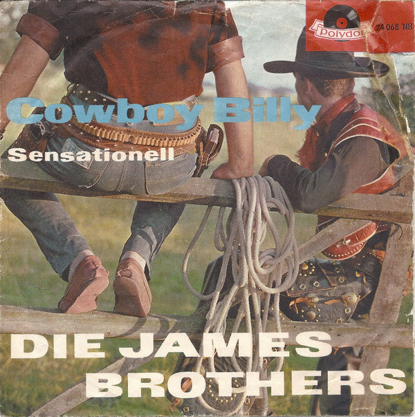 Die James Brothers : Cowboy Billy (7", Single, Mono)