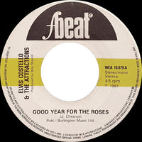 Elvis Costello : Good Year For The Roses (7", Single)