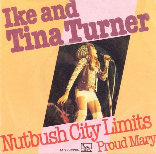 Ike & Tina Turner : Nutbush City Limits / Proud Mary (7", Single, RE)