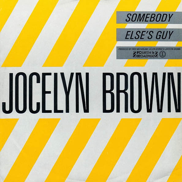 Jocelyn Brown : Somebody Else's Guy (12")
