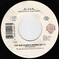 a-ha : Take On Me / The Sun Always Shines On T.V. (7", Single)