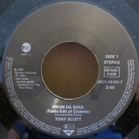Tony Scott : From Da Soul (7", Single)