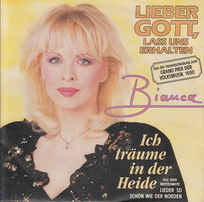 Bianca (10) : Lieber Gott, Lass Uns Erhalten (7", Single)