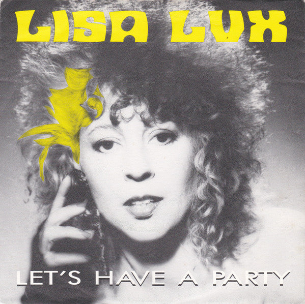 Lisa Lux : Let's Have A Party (7", Single)