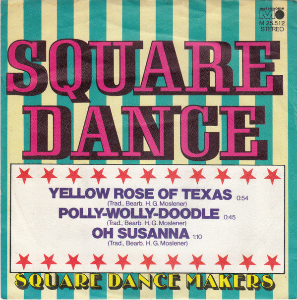 Square Dance Makers : Square Dance (7", Single)