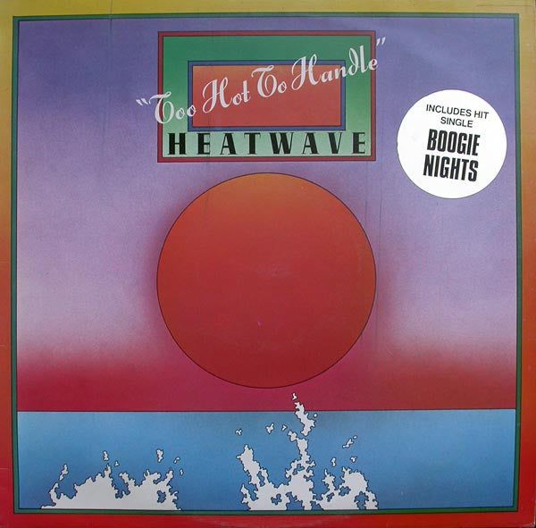 Heatwave : Too Hot To Handle (LP, Album)
