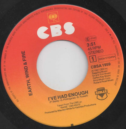 Earth Wind & Fire* : I've Had Enough (7", Single)