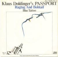 Klaus Doldinger's Passport* : Ragtag And Bobtail (7", Single)