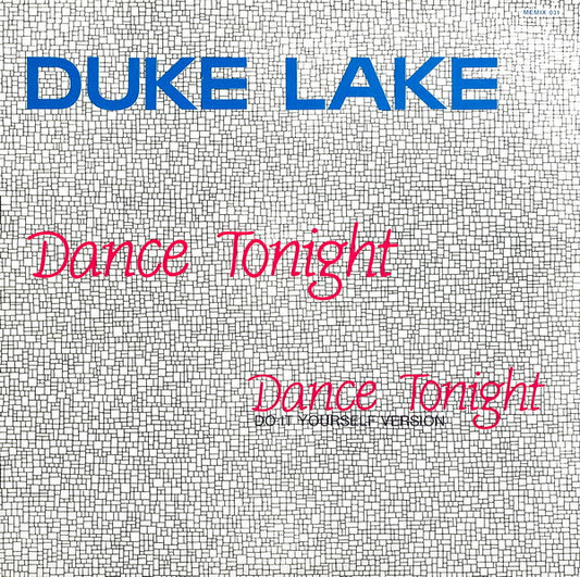 Duke Lake : Dance Tonight (12")