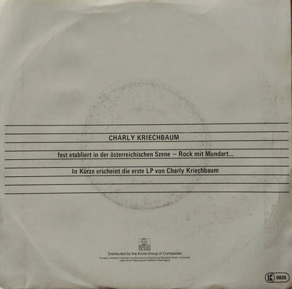 Charly Kriechbaum : Sie Hat Beine Bis Ganz Aufe (7", Single)