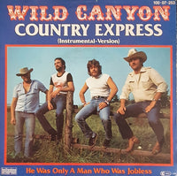 Wild Canyon : Country Express (7", Single)