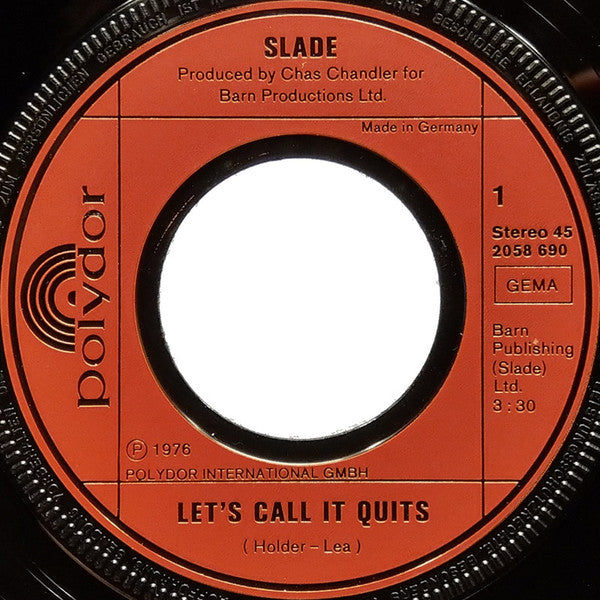 Slade : Let's Call It Quits (7", Single)