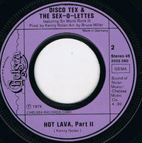 Disco Tex & The Sex-O-Lettes* Featuring Sir Monti Rock III : Hot Lava Part 1 & 2 (7", Single)