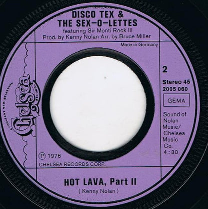 Disco Tex & The Sex-O-Lettes* Featuring Sir Monti Rock III : Hot Lava Part 1 & 2 (7", Single)