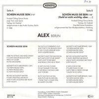 Alex, Berlin* : Scheen Musse Sein (7", Single)