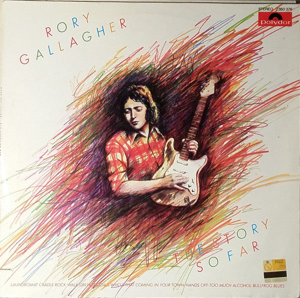 Rory Gallagher : The Story So Far (LP, Comp)