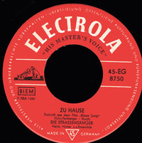 Die Straßensänger : Zu Hause / Dich Werd Ich Nie Vergessen (7")