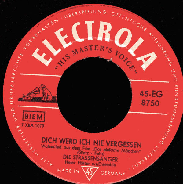 Die Straßensänger : Zu Hause / Dich Werd Ich Nie Vergessen (7")