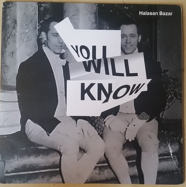 Halasan Bazar : You Will Know / Reverend Soul (7", Single, Ora)