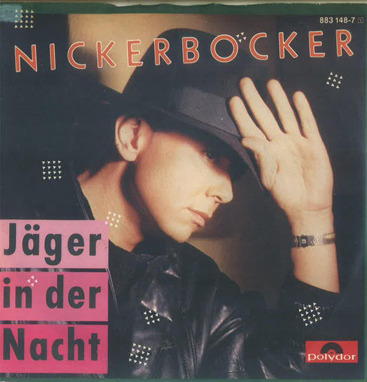 Nickerbocker : Jäger In Der Nacht (7", Single)