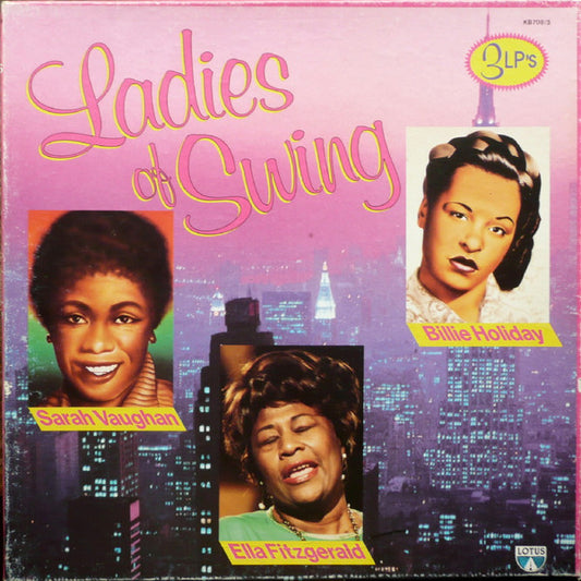 Billie Holiday / Sarah Vaughan / Ella Fitzgerald : Ladies Of Swing (3xLP, Comp + Box, Comp)