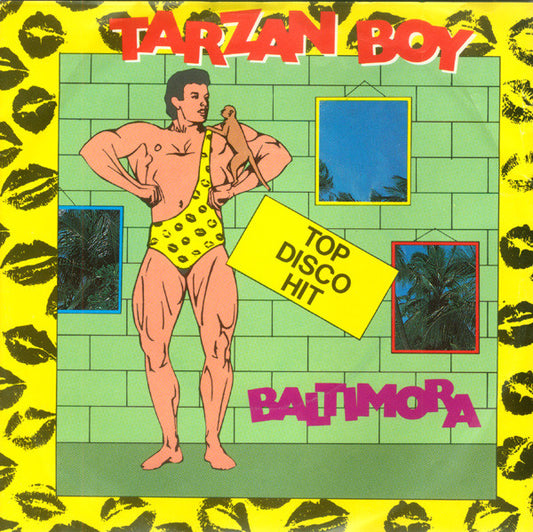 Baltimora : Tarzan Boy (7", Single)