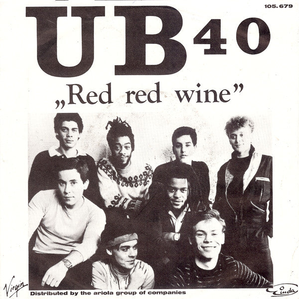 UB 40* : Red Red Wine (7", Single)