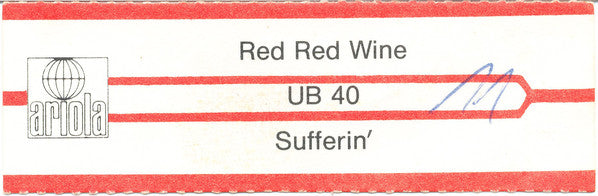 UB 40* : Red Red Wine (7", Single)