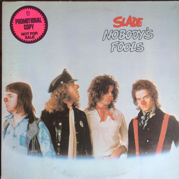 Slade : Nobody's Fools (LP, Album, Promo)