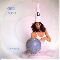 Kate Bush : Sat In Your Lap. (7", Single)