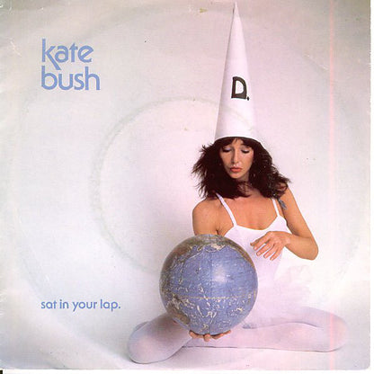 Kate Bush : Sat In Your Lap. (7", Single)