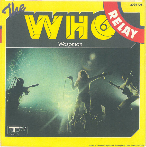 The Who : Relay (7", Single)