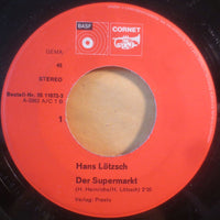 Hans Lötzsch : Der Supermarkt (7", Single)