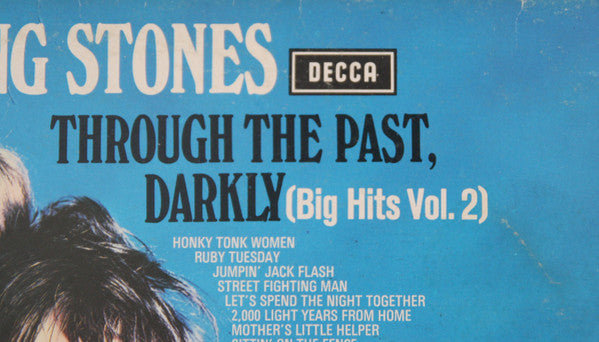 The Rolling Stones : Through The Past, Darkly (Big Hits Vol. 2) (LP, Comp)