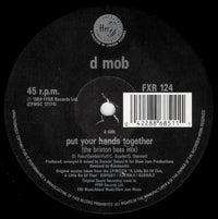 D Mob : Put Your Hands Together (The Brixton Bass Mix) (12")