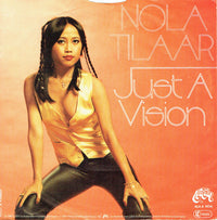 Nola Tilaar : Just A Vision (7", Single)